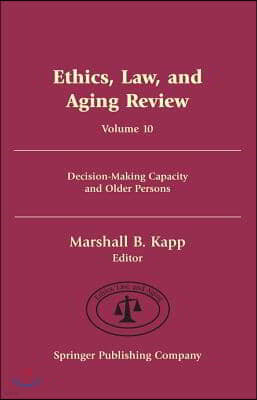 Ethics, Law And Aging Review