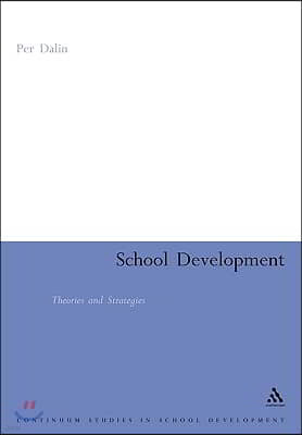 School Development: Theories & Strategies