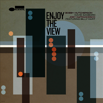 Bobby Hutcherson,David Sanborn,Joey De Francesco — Enjoy The View 앨범 커버