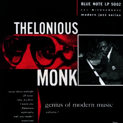 Thelonious Monk — Genius Of Modern Music Vol.1 (Remastered)(10-Inch Re-issue) 앨범 커버