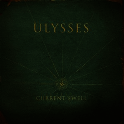 Current Swell — Ulysses 앨범 커버