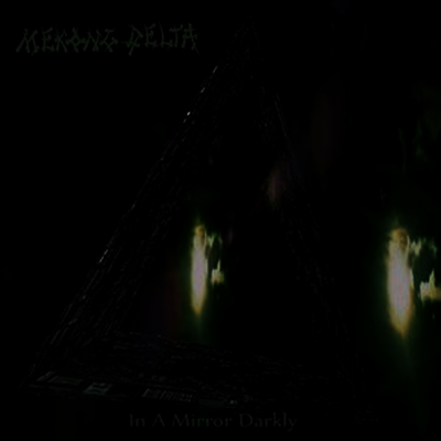 Mekong Delta — In A Mirror Darkly 앨범 커버