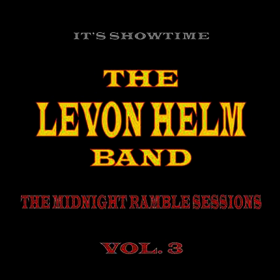 Levon Helm — Midnight Ramble Sessions, Vol.3 앨범 커버