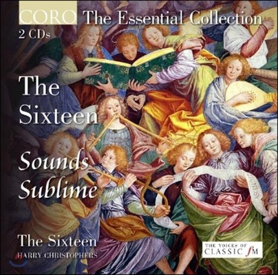 The Sixteen    (Sounds Sublime)