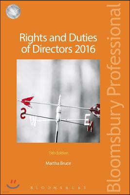 Rights and Duties of Directors 2016: 15th Edition