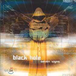 블랙 홀 (Black Hole) 7집 - Seven Signs