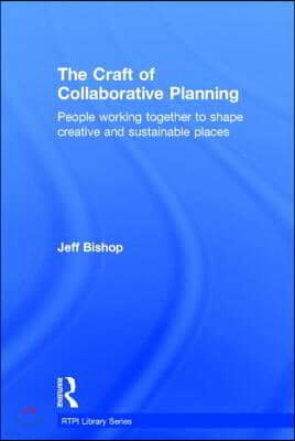 Craft of Collaborative Planning