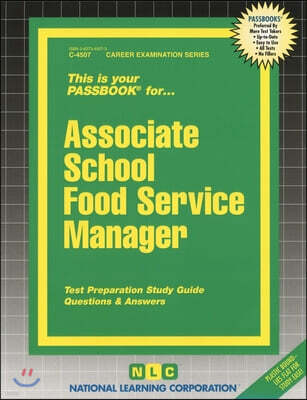 Associate School Food Service Manager: Passbooks Study Guide