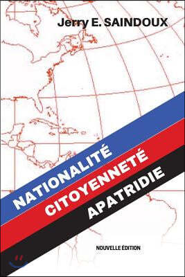 Nationalite, Citoyennete, Apatridie