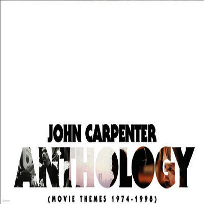 John Carpenter — Anthology: Movie Themes 1974-1998 (Soundtrack) 앨범 커버
