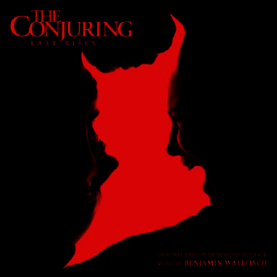 Benjamin Wallfisch — The Conjuring: Last Rites (컨저링: 마지막 의식) (Soundtrack)(Indie Exclusive) 앨범 커버