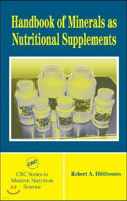 Handbook of Minerals as Nutritional Supplements