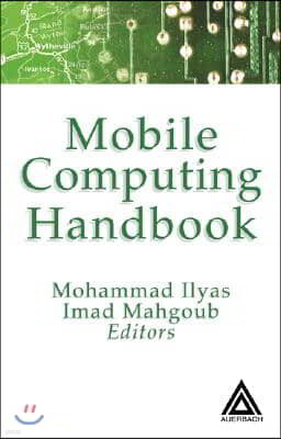 Mobile Computing Handbook