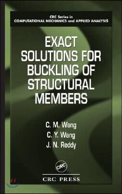 Exact Solutions for Buckling of Structural Members