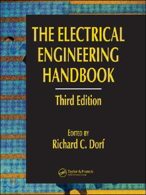 Electrical Engineering Handbook - Six Volume Set