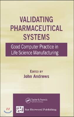 Validating Pharmaceutical Systems