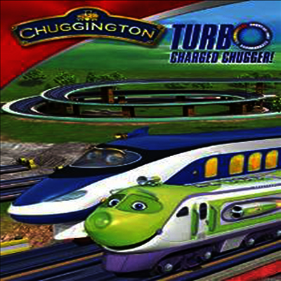 Chuggington - Turbo Charged Chugger (칙칙폭폭 처깅턴)(지역코드1)(한글무자막)(DVD)