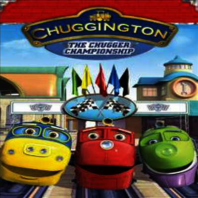 Chuggington: The Chugger Championship (칙칙폭폭 처깅턴)(지역코드1)(한글무자막)(DVD)