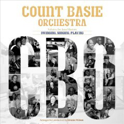 Count Basie Orchestra - Swinging, Singing, Playing : Salutes The Jazz Masters (CD)
