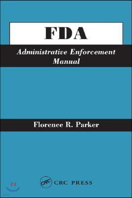 FDA Administrative Enforcement Manual