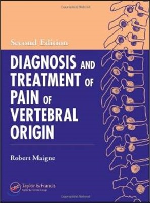 Diagnosis and Treatment of Pain of Vertebral Origin