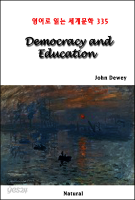 Democracy and Education - 영어로 읽는 세계문학 335