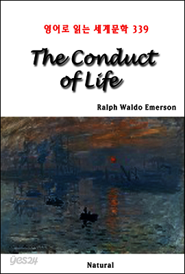 The Conduct of Life - 영어로 읽는 세계문학 339