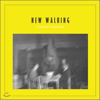    ӽ (Echo And The Machine) - New Walking