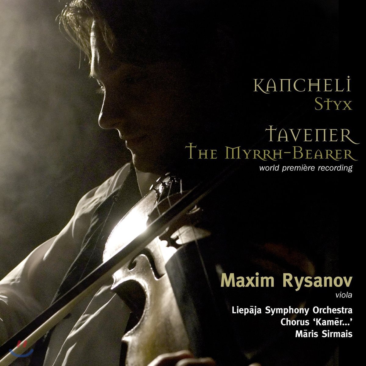 Maxim Rysanov 칸첼리: 스틱스 / 태브너: 몰약 운반사 (Kancheli: Styx / Tavener: The Myrrh-Bearer)