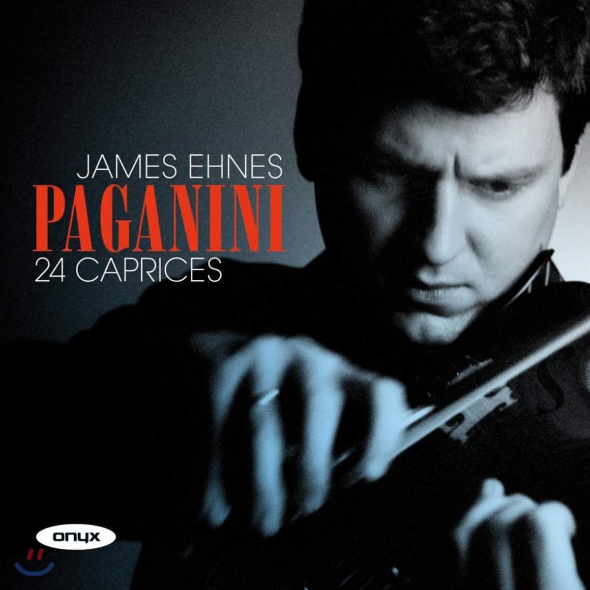 James Ehnes 파가니니: 24곡의 무반주 카프리스 전곡집 (Paganini: 24 Caprices for Solo Violin)