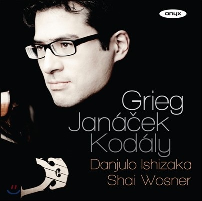 Danjulo Ishizaka ڴ / ׸: ÿ ҳŸ Op.36 / ߳üũ: ȭ,  (Grieg / Kodaly: Sonata for Solo Cello / Janacek: Pohadka, Presto)