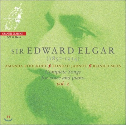 Reinild Mees :   2 (Elgar: Complete Songs For Voice And Piano Vol.2)