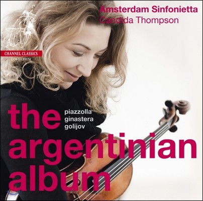 Amsterdam Sinfonietta ƸƼ ٹ - Ǿ / ȣ / ׶ (The Argentinian Album - Piazzolla / Golijov / Ginastera)
