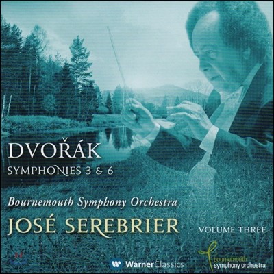 Jose Serebrier 庸:  3, 6 (Dvorak: Symphonies Nos.3, 6)