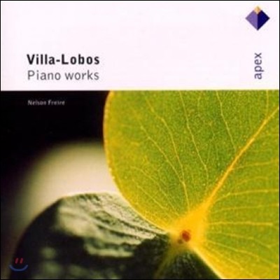 Nelson Freire -κ: ǾƳ ǰ (Villa-Lobos: Piano Works)