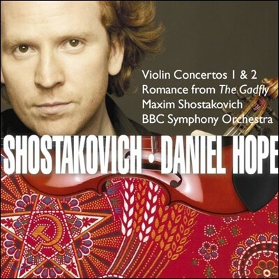 Daniel Hope / Maxim Shostakovich 쇼스타코비치: 바이올린 협주곡 1, 2번 (Shostakovich: Violin Concertos Nos.1, 2)
