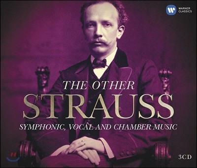 ϸƮ Ʈ콺: ǰ (The Other Strauss - Symphonic, Vocal and Chamber Music)