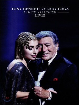 Tony Bennett & Lady Gaga - Cheek To Cheek: Live!