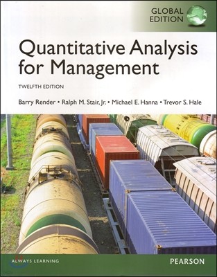 Quantitative Analysis for Management, 12/E