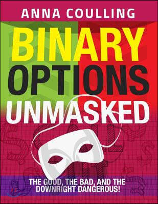 Binary Options Unmasked