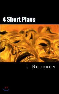 4 Short Plays