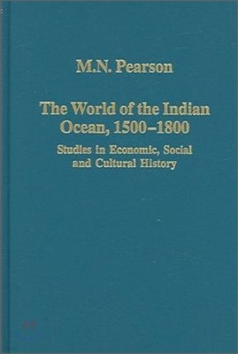 World of the Indian Ocean, 1500-1800