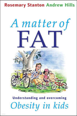 A Matter of Fat