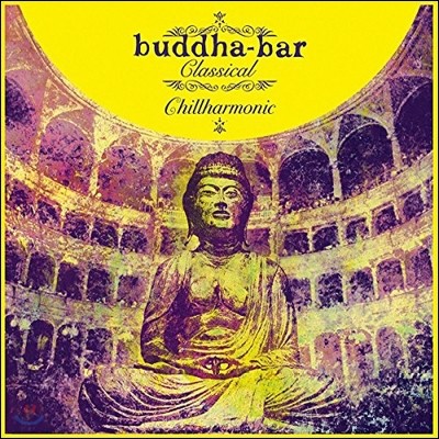 Buddha-Bar Classical: Chillharmonic
