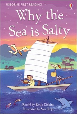 Usborne First Reading? 4-13 : Why The Sea Is Salty