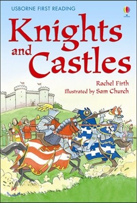 Usborne First Reading? 4-16 : Knights and Castles