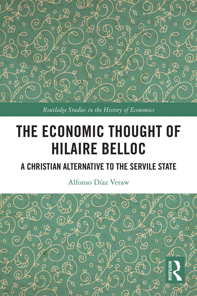 Economic Thought of Hilaire Belloc