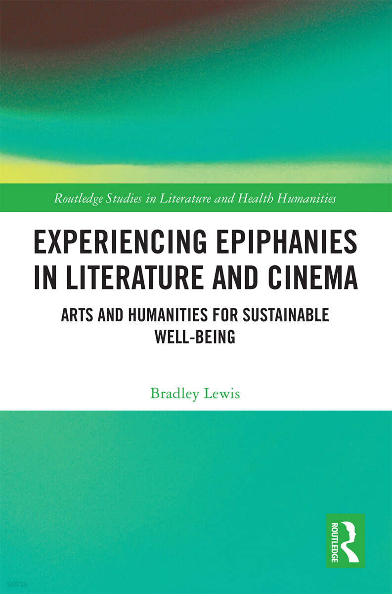 Experiencing Epiphanies in Literature and Cinema