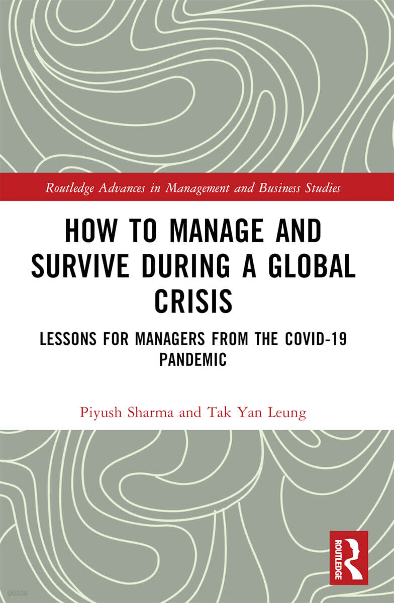 How to Manage and Survive during a Global Crisis