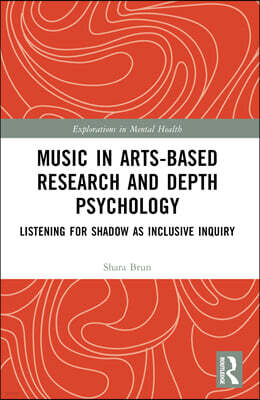 Music in Arts-Based Research and Depth Psychology
